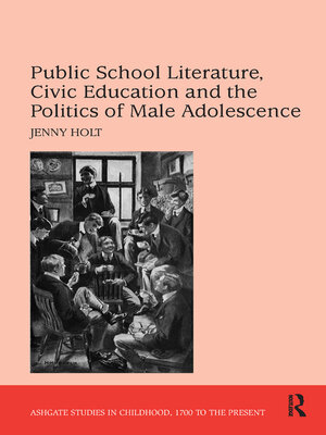 cover image of Public School Literature, Civic Education and the Politics of Male Adolescence